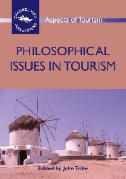 Paperback Philosophical Issues in Tourism Book