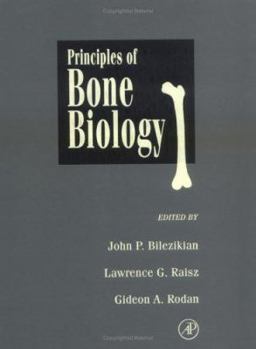 Principles of Bone Biology