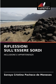 Paperback Riflessioni Sull'essere Sordi [Italian] Book