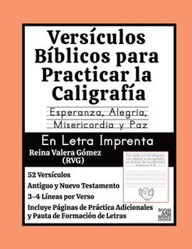 Versículos Bíblicos para Practicar la Caligrafía: Esperanza, Alegría, Misericordia y Paz En Letra Imprenta (Spanish Edition)