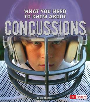 Hardcover What You Need to Know about Concussions Book