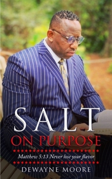 Paperback Salt on Purpose Book