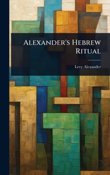 Hardcover Alexander's Hebrew Ritual Book