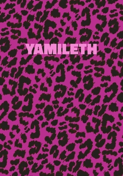 Paperback Yamileth: Personalized Pink Leopard Print Notebook (Animal Skin Pattern). College Ruled (Lined) Journal for Notes, Diary, Journa Book