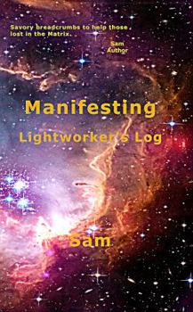 Paperback Manifesting: Lightworker's Log Book