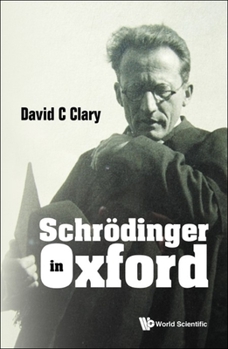 Paperback Schrodinger in Oxford Book