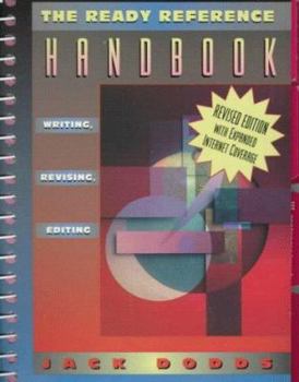 Paperback The Ready Reference Handbook: Writing, Revising, Editing Book