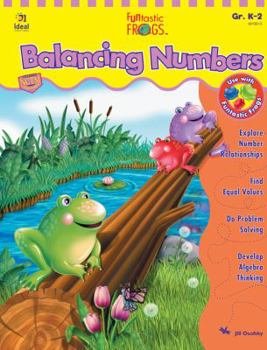 Paperback Funtastic Frogs(tm) Balancing Numbers, Grades K - 2 Book