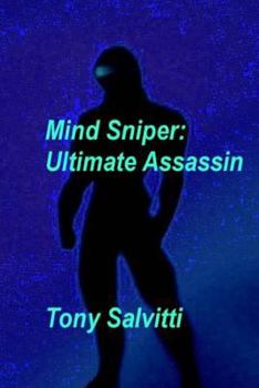 Paperback Mind-Sniper: Ultimate assassin Book