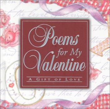 Paperback Poems for My Valentine: A Gift of Love Book