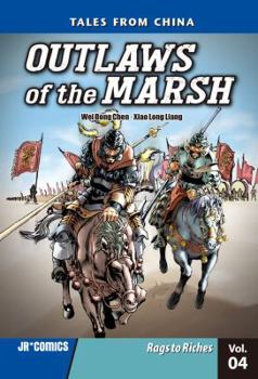 Paperback Outlaws of the Marsh Volume 4 Rags to Riches Book