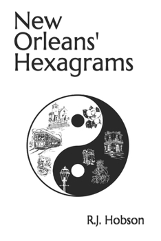 Paperback New Orleans Hexagrams Book