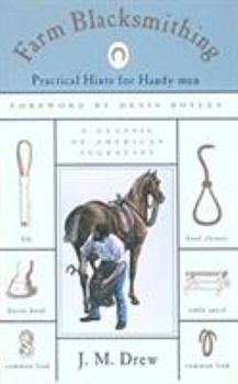 Paperback Farm Blacksmithing: Practical Hints for Handy-Men Book