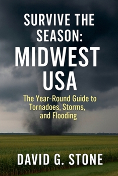 Survive The Season: MidWest USA