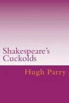 Paperback Shakespeare's Cuckolds Book