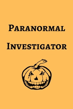 Paperback Paranormal Investigator: novelty notebook 6"x9" Book