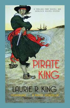 Pirate King - Book #11 of the Mary Russell and Sherlock Holmes