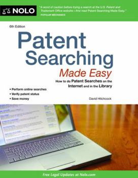Paperback Patent Searching Made Easy: How to do Patent Searches Online and in the Library Book