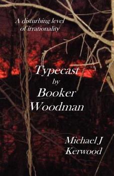 Paperback Typecast by Booker Woodman Book