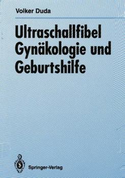 Paperback Ultraschallfibel Gynäkologie Und Geburtshilfe [German] Book