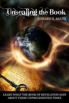 Paperback Unsealing the Book: An Overview of the Book of Revelation Book