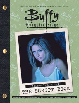 Paperback Buffy the Vampire Slayer: The Script Book: Season Two, Vol. 2 Book