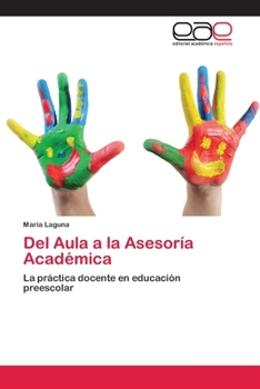 Paperback Del Aula a la Asesoría Académica [Spanish] Book