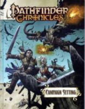 Pathfinder Chronicles: Campaign Setting - Book  of the Pathfinder Campaign Setting