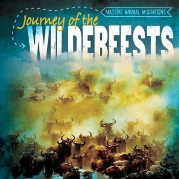 Paperback Journey of the Wildebeests Book