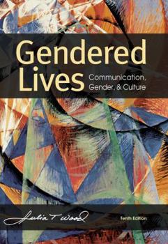 Paperback Gendered Lives: Communication, Gender, & Culture Book