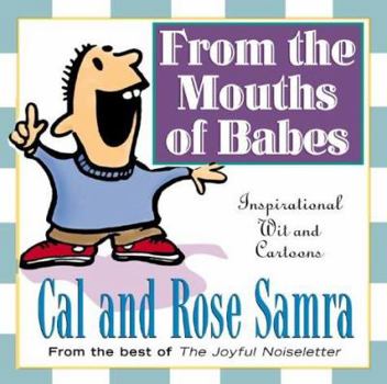 Paperback From the Mouths of Babes: Inspirational Wit and Cartoons Book