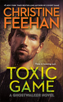Toxic Game - Book #15 of the GhostWalkers