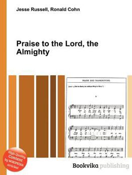 Paperback Praise to the Lord, the Almighty Book