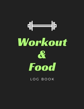 Paperback Workout & Food Log Book: Black 47 Week Workout and Diet Journal For Men - Motivational Workout/Fitness and/or Nutrition Journal/Planners - 100 Book