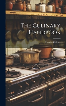 Hardcover The Culinary Handbook Book
