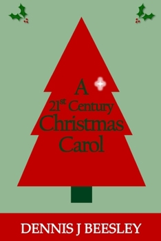 Paperback A 21st Century Christmas Carol Book