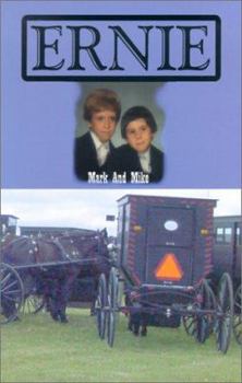 Paperback Ernie: An Autobiography of Ernest Bontrager Book