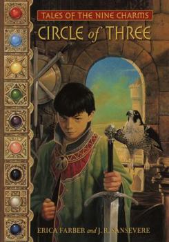 Circle of Three (Tales of the Nine Charms) - Book #1 of the Tales of the Nine Charms