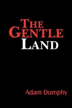 Paperback The Gentle Land Book