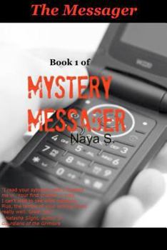 Mystery Messager: The Messager - Book  of the Mystery Messager