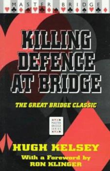 Paperback Killing Defence at Bridge Book