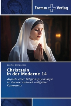 Christsein in der Moderne 14 (German Edition)