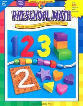 Paperback Preschool Math: Learning Basic Concepts Through Experimenting and "Play" Book