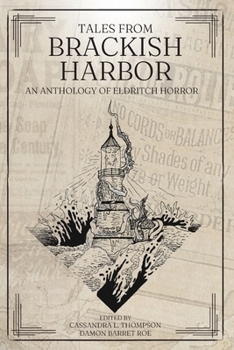 Paperback Tales from Brackish Harbor: An Anthology of Eldritch Horror Book