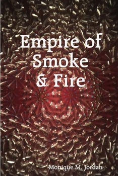 Paperback Empire of Smoke and Fire Book