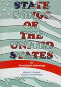 Hardcover State Songs of the United States: An Annotated Anthology Book