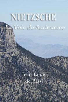 Paperback Nietzsche: La Voie du Surhomme [French] Book