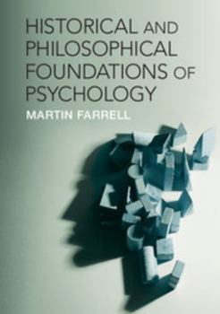 Paperback Historical and Philosophical Foundations of Psychology Book