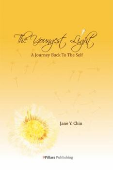 Paperback The Youngest Light: A Journey Back to the Self Book