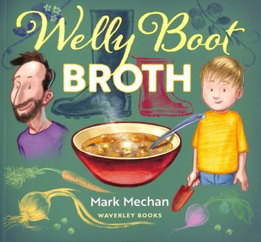 Paperback Welly Boot Broth Book